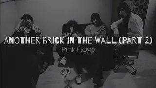 Another Brick in the Wall (Part 2) - Pink Floyd / Subtitulado Español - Ingles