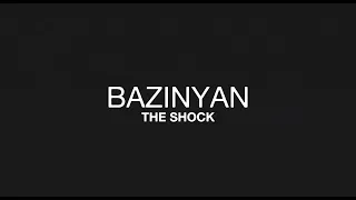Erik Bazinyan - Le Choc // The Shock - DOCUMENTAIRE COMPLET | FULL DOCUMENTARY