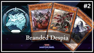 Branded Despia - Climbing Ranked Yu Gi Oh! Master Duel pt  2