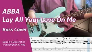 ABBA - Lay All Your Love On Me - Bass Cover