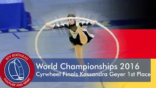 World Championships in Gymwheel 2016 Cyrwheel Finals Kassandra Geyer 1st Place