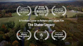 The Shaker Legacy: A Short Film