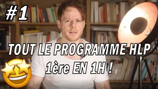 TOUT LE PROGRAMME HLP 1ère EN 1H ! (part.1/2)