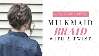 Milkmaid Braid With A Twist