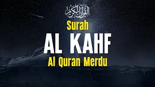 Surah Al Kahfi سورة الكهف di Hari Jumat Berkah