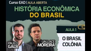 Aula aberta: o Brasil colônia, com Uallace Moreira