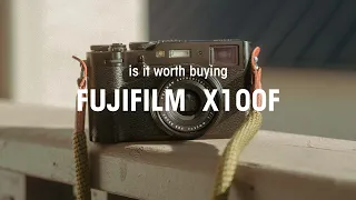 Is the Fujifilm X100F Worth Buying in 2023?