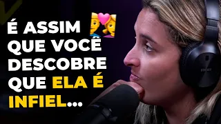 COMO DESCOBRIR se ELA tem um AMANTE? (com Detetive Daniele) | PODCAST DO MHM