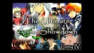 Ultimate anime showdown by Tony IV