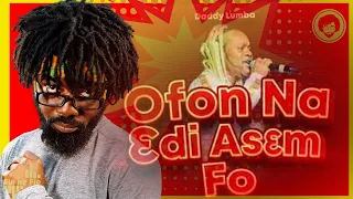 Daddy Lumba - Ofon Na Ɛdi Asɛm Fo (In Depth Analysis) [Fie ne Fie]