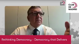 Rethinking Democracy - Democracy that Delivers | Club de Madrid