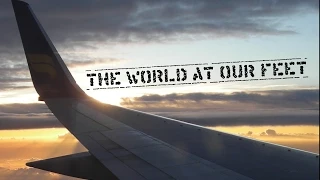 The World At Our Feet - OFFICIAL TRAILER