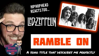 LED ZEPPELIN - RAMBLE ON (UK Reaction) | A SONG TITLE THAT DESCRIBES ME PERFECTLY!