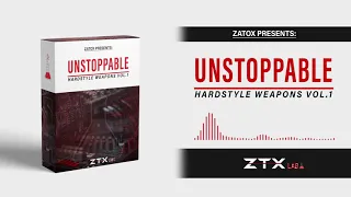 Zatox Presents: UNSTOPPABLE HARDSTYLE WEAPONS Vol.1