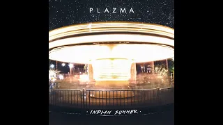 Plazma - Indian Summer (instrumental)