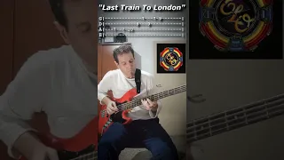 Electric Light Orchestra - "Last Train To London" (Bass Cover With TABS)