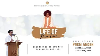 Sri Sathya Sai's Life of Pure Love - Satsang across Australia | 13 - 28 May 2023 |  Promo video