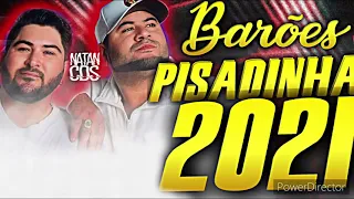 OS BARÕES DA PISADINHA 2021 - REP  ATUALIZADO - CD NOVO 2021