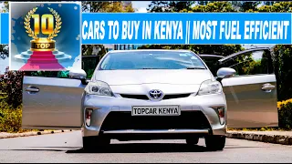10 Most fuel efficient cars to buy in Kenya ||Topcar Kenya