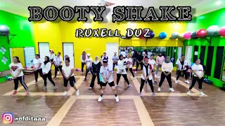BOOTY SHAKE - RUXELL & DUZ | DANCE FITNESS | ZUMBA | CHOREOGRAPHY | @EditaFebriana