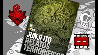 RELATOS TERRORIFICOS 15 | JUNJI ITO | EDITORIAL ECC | ESPAÑOL | SERIOUS FRAME UNBOXING / REVIEW