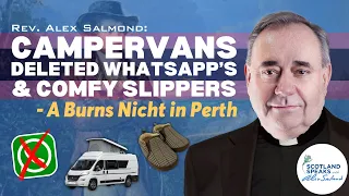 Deleted WhatsApp's, Campervans, and Comfy Slippers - Burns Nicht in Perth.