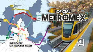 ¡OFICIAL! Las LÍNEAS de METROMEX que PODRÍAN construirse en el EDOMEX, Mexicable y Corredores