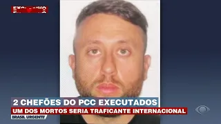 CHEFÕES DO PCC SÃO MORTOS EM SP