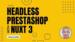 Headless Prestashop with NUXT 3