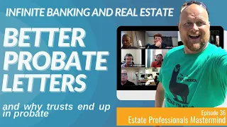 Infinite banking, trusts in probate, probate DNC, and the #1 marketing tip for probate mailers