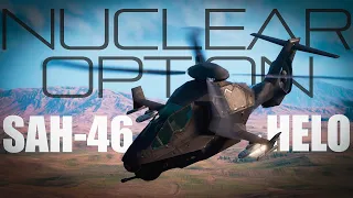 Flying the new SAH-46 Chicane heli in "NUCLEAR OPTION"
