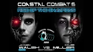 Coastal combat 6 Jayden Walsh vs Caleb miller