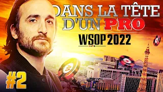 ♠♣♥♦ Dans la Tête d'un Pro : WSOP 2022 #2 (poker)