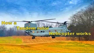 How a Tandem Rotor Helicopter Works and its Applications I Chinook Helicopter