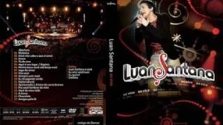 Minha Boca Você Nao Beija Mais - Luan Santana 2009