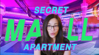 A secret apartment… in a MALL?