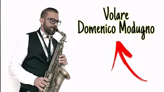 Volare - Domenico Modugno - Alto Sax Cover