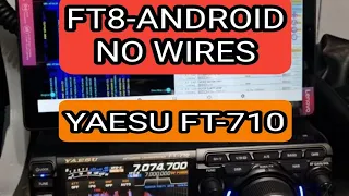 YAESU FT-710, FT8 ANDROID  with FT8-CN - VOX no cables