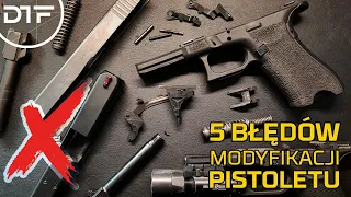 Modyfikacje pistoletu - 5 najczęstszych błędów (Glock, SigSauer)