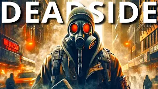 MASSIVE POTENTIAL OPEN WORLD SURVIVAL SHOOTER - DEADSIDE IN 2024