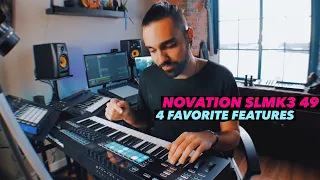 NOVATION SL MKIII 49 | Four Favorite Features