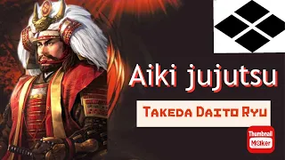 AIKI JUJUTSU - TAKEDA DAITO RYU