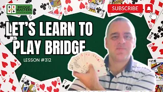 Bid with Me #312 Learn to Bid and Play Bridge Like a Pro #bridge #bridgegame #cardgame