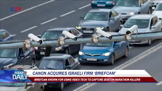 Canon Acquires Israeli Tech Responsible For Capturing Boston Marathon Killers - May 13, 2018