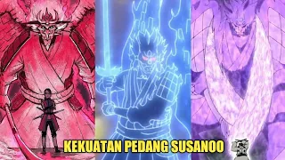 URUTAN KEKUATAN PEDANG SUSANOO DARI YANG TERLEMAH SAMPAI TERKUAT