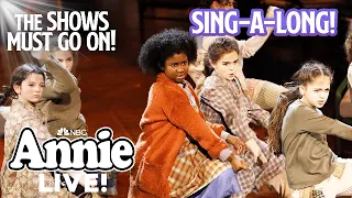 "You're Never Fully Dressed Without a Smile" SING-A-LONG | Annie Live!