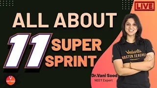 All About Class 11 Biology Super Sprint By Dr. Vani Mam | Vedantu Biotonic