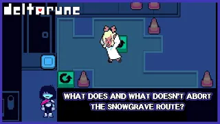 What does and what doesn't abort the Snowgrave route? - Deltarune Chapter 2