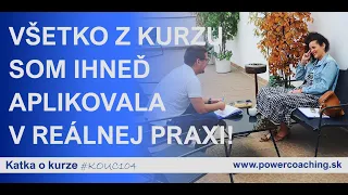 Absolventka Katka o kurze #KOUC104 | RECENZIA | Power Coaching