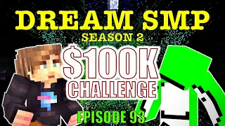 The $100,000 Mr Beast Challenge | Dream SMP Season 2 Ep 93